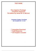 Test Bank for The Litigation Paralegal, A Systems Approach, 7th Edition McCord (All Chapters included)