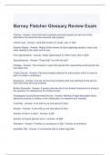 Barney Fletcher Glossary Review Exam 2024 Questions and Answers