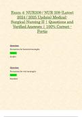 Exam 4: NUR209 / NUR 209 (Latest 2024 / 2025 Update) Medical-Surgical Nursing II | Questions and Verified Answers | 100% Correct - Fortis