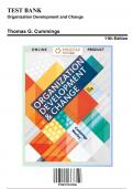 Test Bank: Organization Development and Change 11th Edition by Thomas G. Cummings - Ch. 1-21, 9780357033906, with Rationales