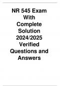 NR 545 Exam With Complete Solution 2024/2025 Verified Questions and Answers