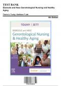 Test Bank: Ebersole and Hess Gerontological Nursing and Healthy Aging 6th Edition by Touhy - Ch. 1-28, 9780323698030, with Rationales