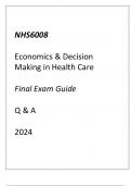 (Capella) NHS6008 Economics & Decision Making in Health Care Final Exam Guide Q & A 2024.