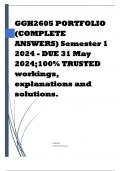 GGH2605 PORTFOLIO (COMPLETE ANSWERS) Semester 1 2024 - DUE 31 May 2024;100% TRUSTED workings, explanations and solutions.