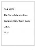 (Capella) NURS6103 The Nurse Educator Role Comprehensive Exam Guide Q & A 2024.