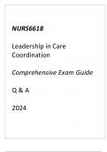(Capella) NURS6618 Leadership in Care Coordination Comprehensive Exam Guide Q & A 2024