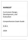(Capella) NURS6107 Curriculum Design, Development, Evaluation Comprehensive Exam Guide Q & A 2024