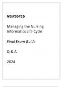 (Capella) NURS6416 Managing the Nursing Informatics Life Cycle Final Exam Guide Q & A