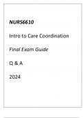 (Capella) NURS6610 Intro to Care Coordination Final Exam Guide Q & A 2024