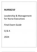 (Capella) NURS6210 Leadership & Management for Nurse Executives Final Exam Guide Q & A 2024.