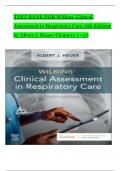 TEST BANK For Wilkins’ Clinical Assessment in Respiratory Care, 9th Edition by Albert J. Heuer, Verified Chapters 1 - 21, Complete Newest Version
