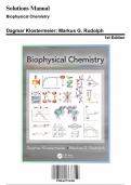 Solution Manual for Biophysical Chemistry &comma; 1st Edition by Klostermeier&comma; 9780367572389&comma; Covering Chapters 1-26 &vert; Includes Rationales