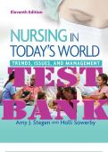 TEST BANK FOR NURSING IN TODAY'S WORLD TRENDS, ISSUES, AND MANAGEMENT 11TH EDITION