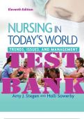 TEST BANK FOR NURSING IN TODAY'S WORLD TRENDS&comma; ISSUES&comma; AND MANAGEMENT 11TH EDITION