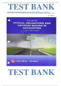Test Bank for Ethical Obligations and Decision-Making in Accounting Text and Cases 6th Edition by Steven Mintz & William Miller, ISBN: 9781265668235|COMPLETE TEST BANK| Guide A+