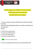 2023 ATI Pediatric Proctored Exam Expected NGN Questions and Answers (100% Verified by Expert)