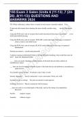 155 Exam 3 Galen &lpar;Units 6 &lpar;11-13&rpar; &comma;7 &lpar;24- 26&rpar; &comma;8&lpar;11-13&rpar;&rpar; QUESTIONS AND  ANSWERS 2024