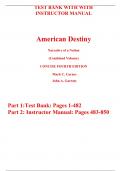 Test Bank With Instructor Manual for American Destiny Narrative of a Nation (Combined Volume) 4th Edition By Mark Carnes John Garraty (All Chapters, 100% Original Verified, A+ Grade) Instructor Manual (Lecture Notes Only)