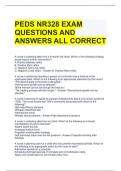 PEDS NR328 EXAM QUESTIONS AND ANSWERS ALL CORRECT