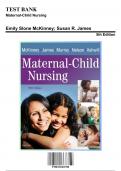 Test Bank: Maternal-Child Nursing, 5th Edition by Emily Slone McKinney - Chapters 1-55, 9780323401708 | Rationals Included