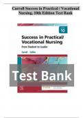 Carroll Success in Practical &sol; Vocational  Nursing&comma; 10th Edition FULL TEST BANK&vert;&vert; ALL CHAPTERS INCLUDED GRADED A&plus;