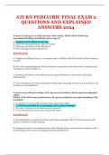 ATI RN PEDIATRIC FINAL EXAM 2 QUESTIONS AND EXPLAINED ANSWERS 2024