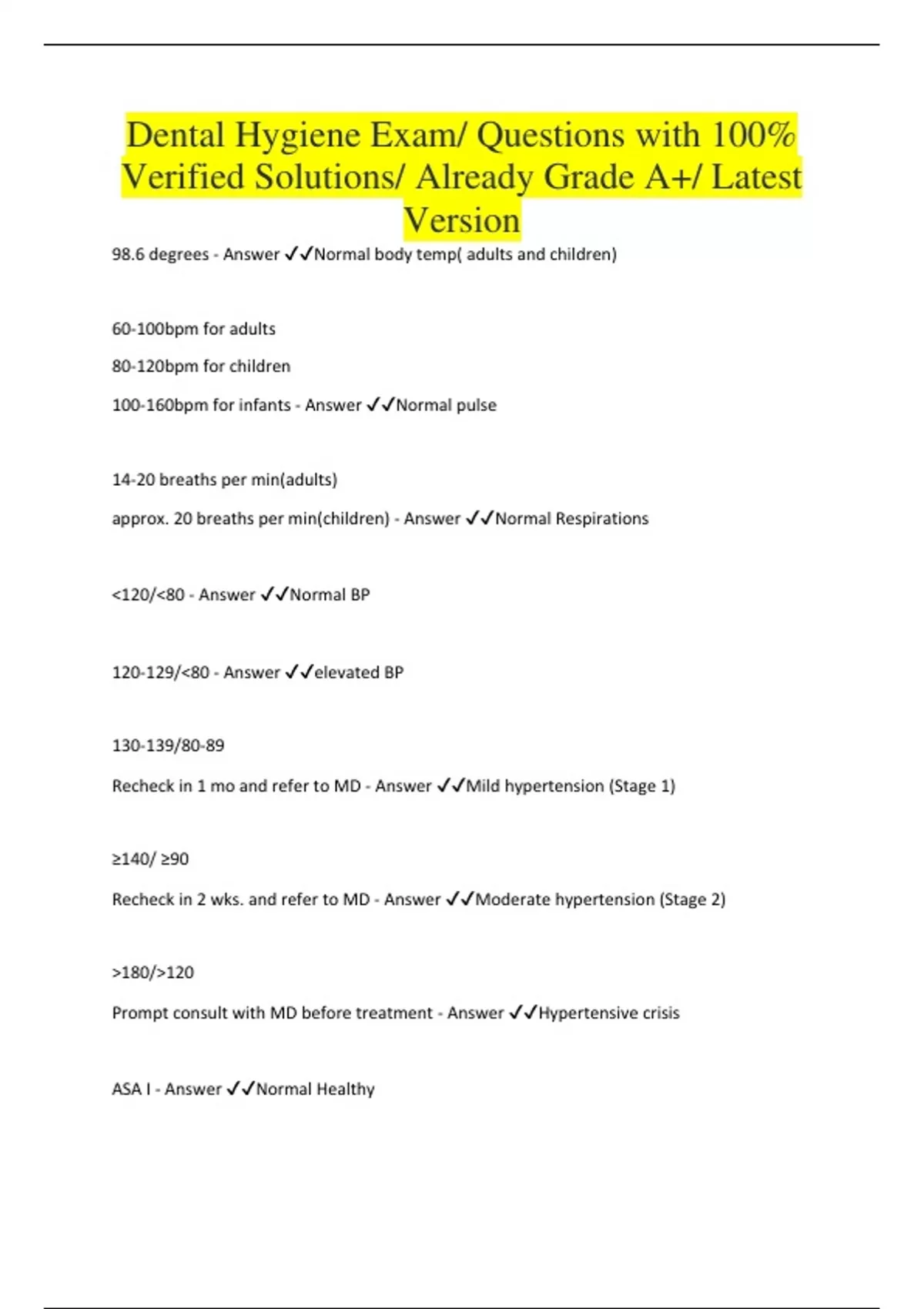 Dental Hygiene Exam/ Questions with 100 Verified Solutions/ Already