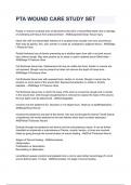 PTA WOUND CARE STUDY SET questions and answers  graded A&plus; by experts 2024&sol;2025