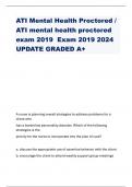 ATI Mental Health Proctored / ATI mental health proctored exam 2019 Exam 2019 2024 UPDATE GRADED A+