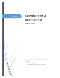 Samenvatting Criminologie (Boek: Actuele Criminologie)