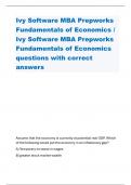 Ivy Software MBA Prepworks Fundamentals of Economics &sol; Ivy Software MBA Prepworks Fundamentals of Economics questions with correct answers