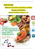 Schlenker & Gilbert: Williams’ Essentials of Nutrition and Diet Therapy, 13th Edition TEST BANK, All Chapters 1 - 25, Complete Newest Version