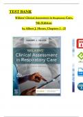 TEST BANK for Albert J. Heuer, Wilkins’ Clinical Assessment in Respiratory Care, 9th Edition All Chapters 1 - 21, Complete Newest Version
