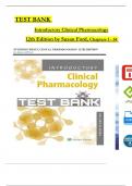 TEST BANK For Susan Ford, Introductory Clinical Pharmacology, 12th International Edition All Chapters 1 - 54, Complete Newest Version