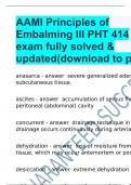 AAMI Principles of Embalming III PHT 414 exam fully solved & updated(download to pass)