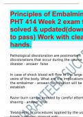 Principles of Embalming III - PHT 414 Week 2 exam fully solved & updated(download to pass) Work with clean hands.