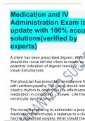 Medication and IV Administration Exam latest update with 100&percnt; accurate solutions&lpar;verified by experts&rpar;