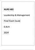 (UMGC) NURS 485 Leadership & Management Final Exam Guide Q & A 2024.