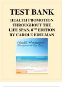 Test Bank for Health Promotion Throughout the Life Span 10th Edition by Carole Lium Edelman ISBN: 9780323761406, Chapter 1-25 | Complete Guide A+