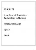 (UMGC) NURS 372 Healthcare Informatics Technology in Nursing Final Exam Guide Q & A 2024