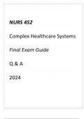 (UMGC) NURS 452 Complex Healthcare Systems Final Exam Guide Q & A 2024.