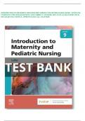 INTRODUCTION TO MATERNITY AND PEDIATRIC NURSING 9TH EDITION GLORIA LEIFER TESTBANK COMPLETE UPDATED QUESTIONS AND CORRECT ANSWERS 100% PASS GUARANTEED WITH DETAILED SOLUTIONS & APPROVED 2023 ALL CHAPTERS