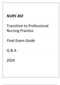 UMGC) NURS 302 Transition to Professional Nursing Practice Final Exam Guide Q & A 2024