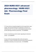 2024 NURS 6521 advanced pharmacology / NURS 6521  Adv Pharmacology Final Exam