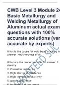CWB Level 3 Module 24 Basic Metallurgy and Welding Metallurgy of Aluminum actual exam questions with  100% correct answers