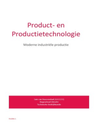 Samenvatting Moderne industri&euml;le productie