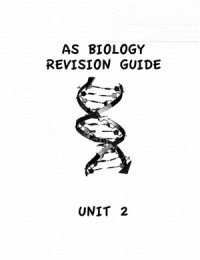 AS Biology Unit 2 AQA Revisions and Questions