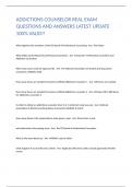 ADDICTIONS COUNSELOR REAL EXAM QUESTIONS AND ANSWERS LATEST UPDATE 100&percnt; VALID&excl;&excl;