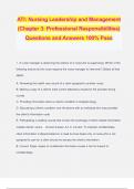 ATI: Nursing Leadership and Management (Chapter 3: Professional Responsibilities) Questions and Answers 100% Pass