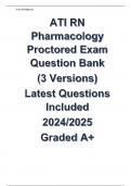2024/2025 RN ATI Pharmacology Proctored Exam Question Bank (3 Versions) Latest Questions Included Graded A+